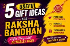 5 useful gift ideas raksha bandhan for sisters and brothers